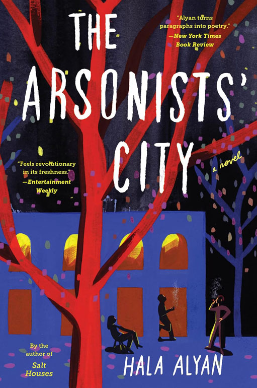 Cover: The Arsonists' City: A Novel