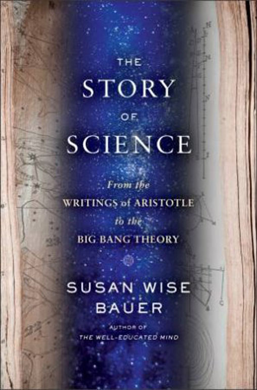 The Story of Western Science – From the Writings of Aristotle to the Big Bang Theory