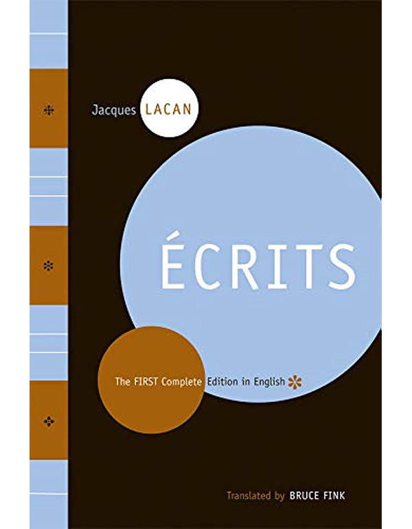Écrits – The First Complete Edition in English
