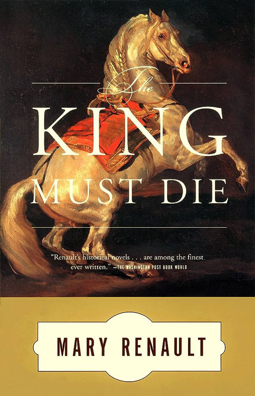 Cover: The King Must Die