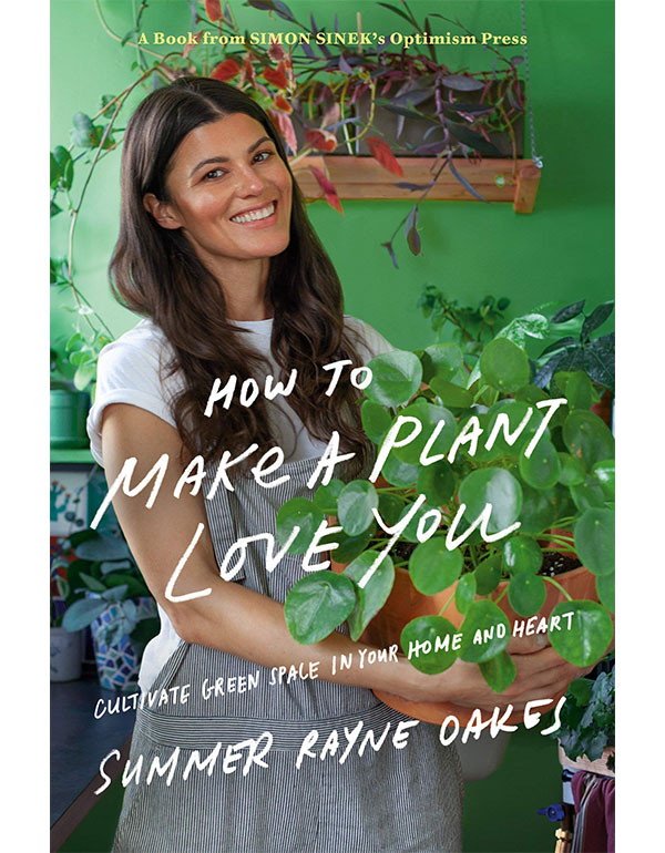 Cover: How To Make A Plant Love You