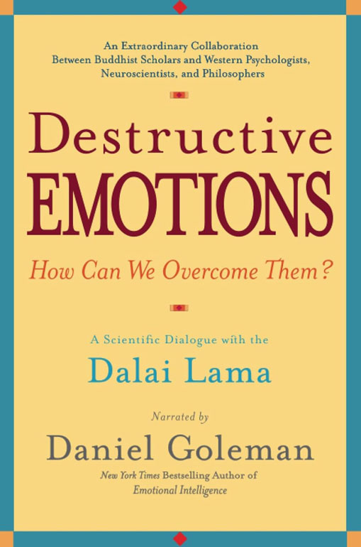 Destructive Emotions