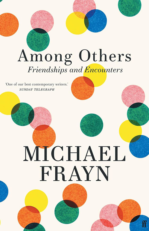 Cover: Among Others: Friendships And Encounters