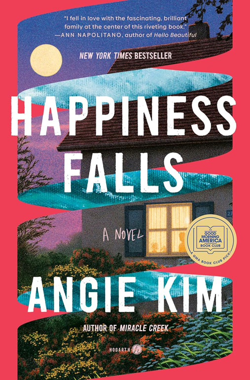 Happiness Falls (Good Morning America Book Club): A Novel
