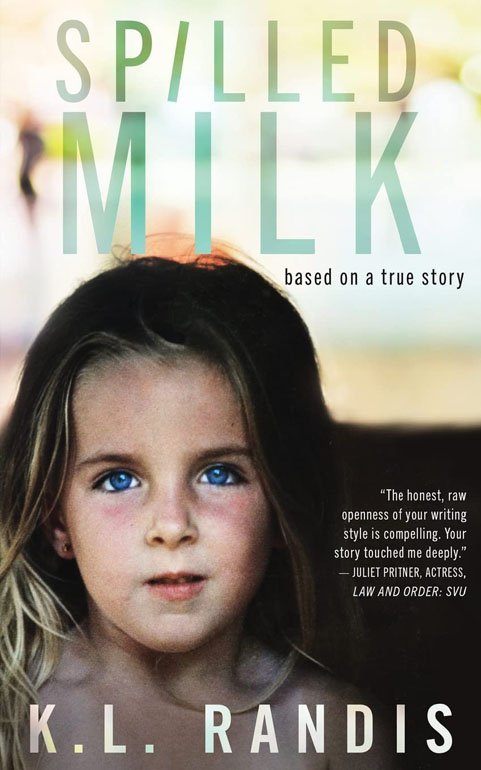 Cover: Spilled Milk: Based On A True Story