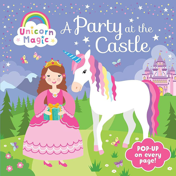 Unicorn Magic Party At The Castle Pop-Up Book