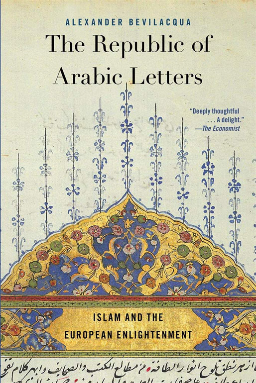 Cover: The Republic of Arabic Letters – Islam and the European Enlightenment