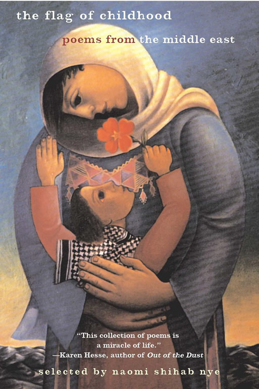 Flag Of Childhood: Poems From The Middle East