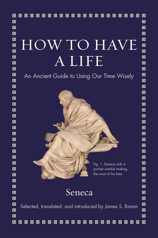 Cover: How to Have a Life – An Ancient Guide to Using Our Time Wisely