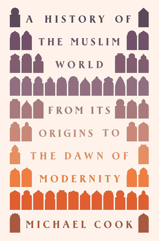 Cover: A History Of The Muslim World