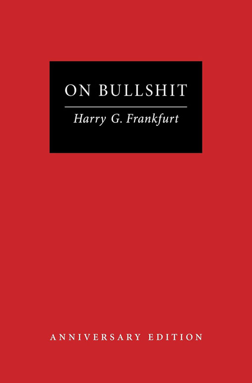 On Bullshit: Anniversary Edition