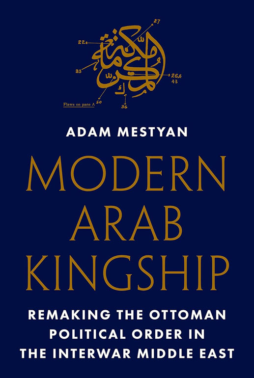 Cover: Modern Arab Kingship