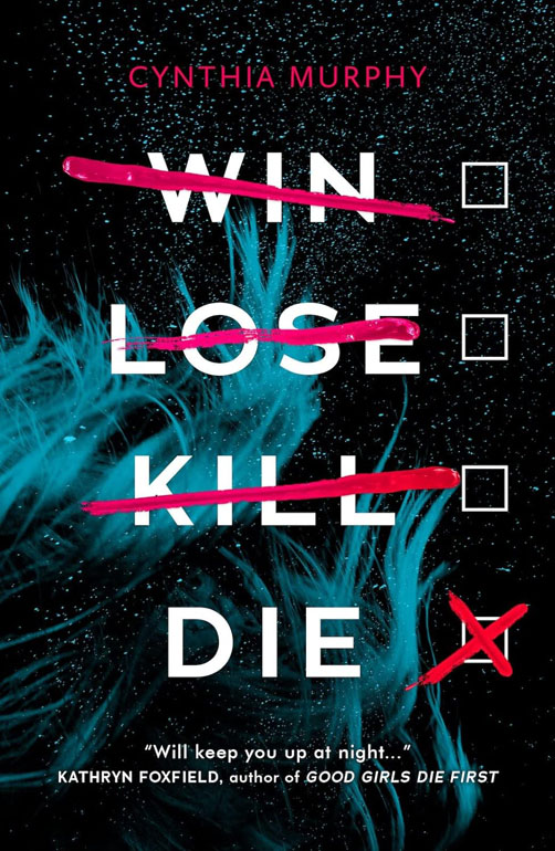 Win Lose Kill Die