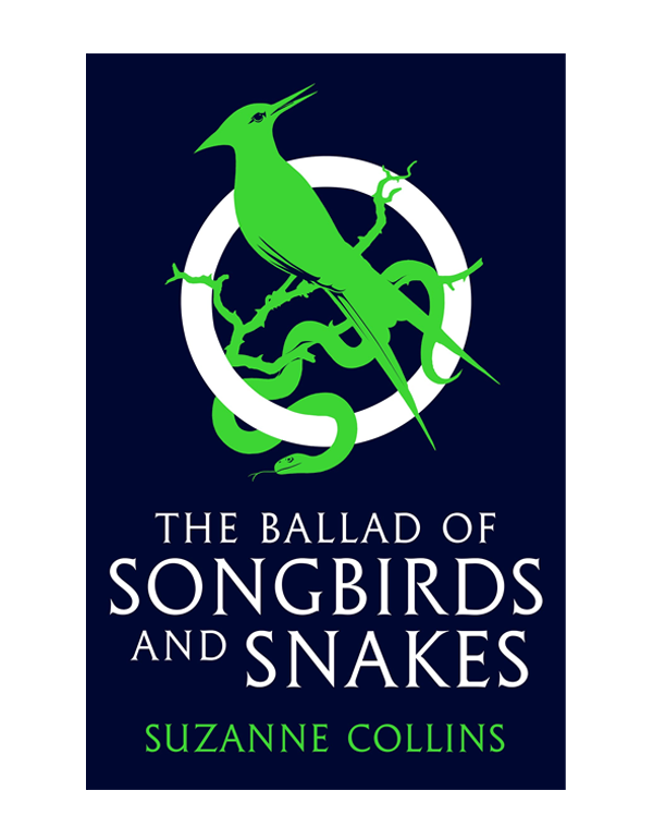 Cover: The Ballad of Songbirds and Snakes (A Hunger Games Novel)