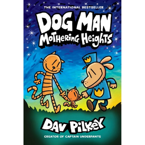 Cover: Dog Man 10: Mothering Heights