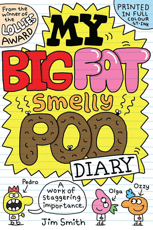 Cover: My Big Fat Smelly Poo Diary