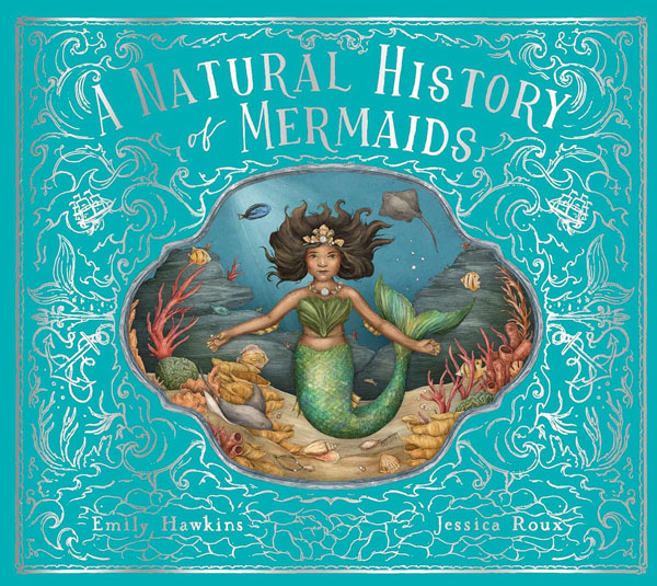 Cover: A Natural History Of Mermaids
