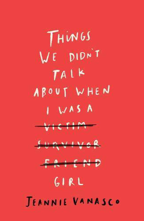Cover: Things We Didn't Talk About When I Was a Girl
