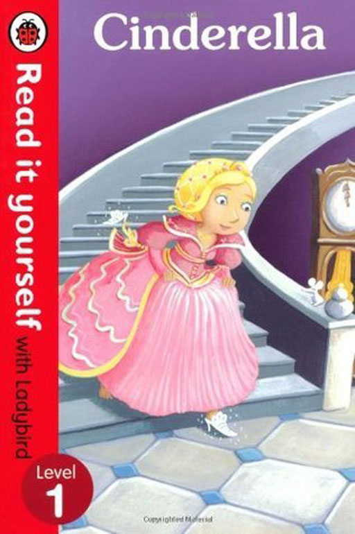 Cinderella - Read it yourself with Ladybird