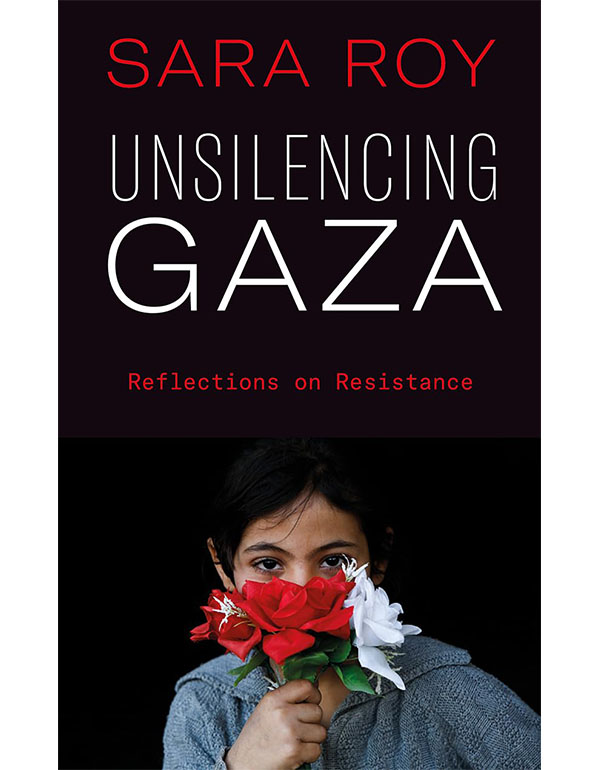 Cover: Unsilencing Gaza – Reflections On Resistance