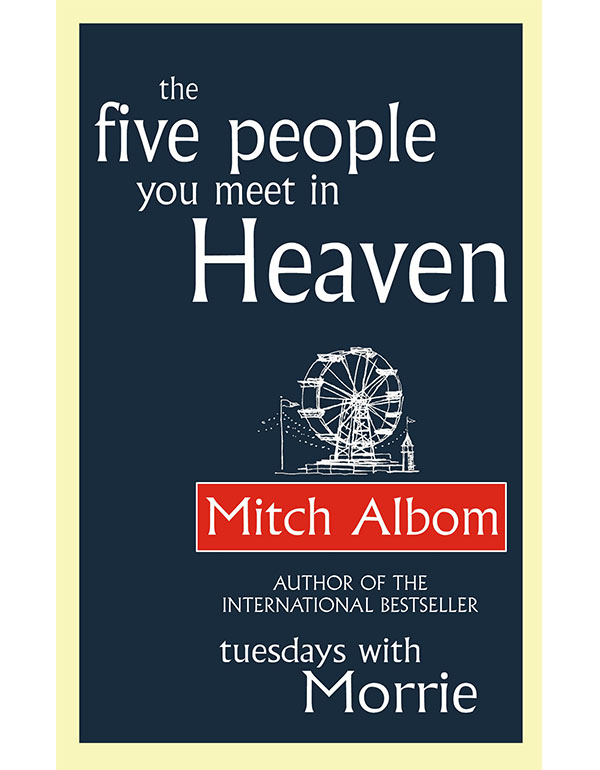 The Five People You Meet in Heaven