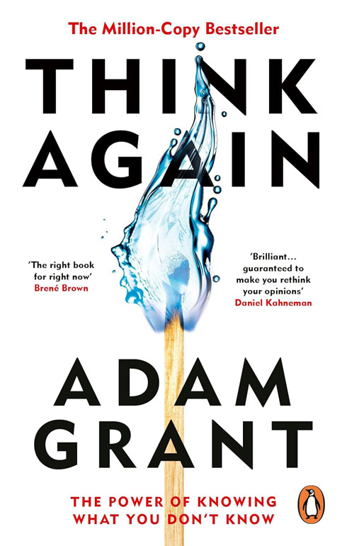 Cover: Think Again: The Power Of Knowing What You Dont Know