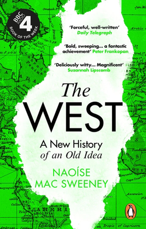 Cover: The West: A New History of an Old Idea