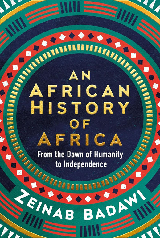 African History Of Africa: From The Dawn Of Humanity To Independence