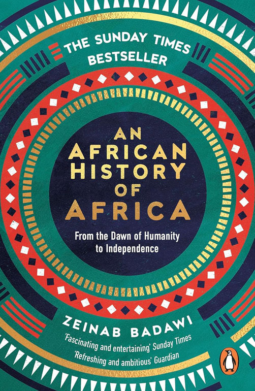 An African History of Africa: From Dawn of Humanity to Independence