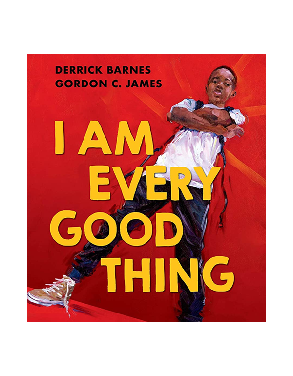 I Am Every Good Thing