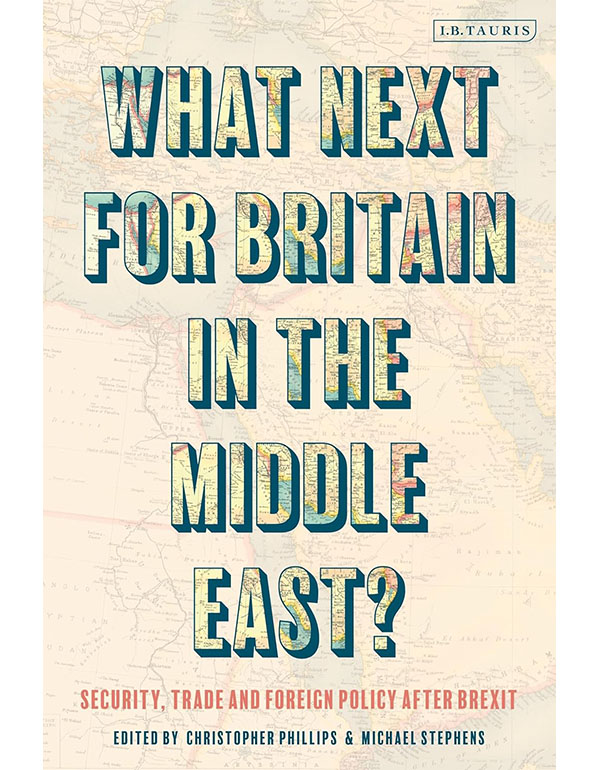 Cover: What Next For Britain In The Middle East?