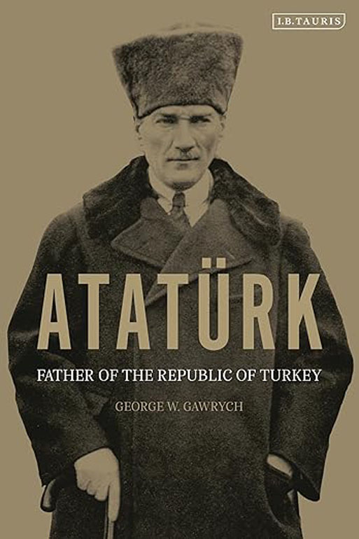 Cover: Atatürk: Father of the Republic of Turkey