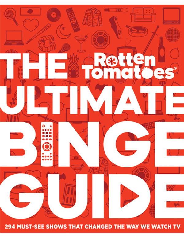 Cover: Rotten Tomatoes: The Ultimate Binge Guide