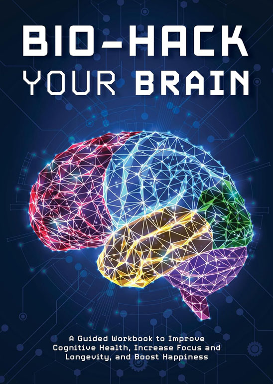 Cover: Bio-Hack Your Brain