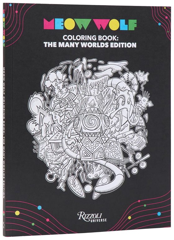 Cover: Meow Wolf Coloring Book: The Many Worlds Edition: All Exhibits