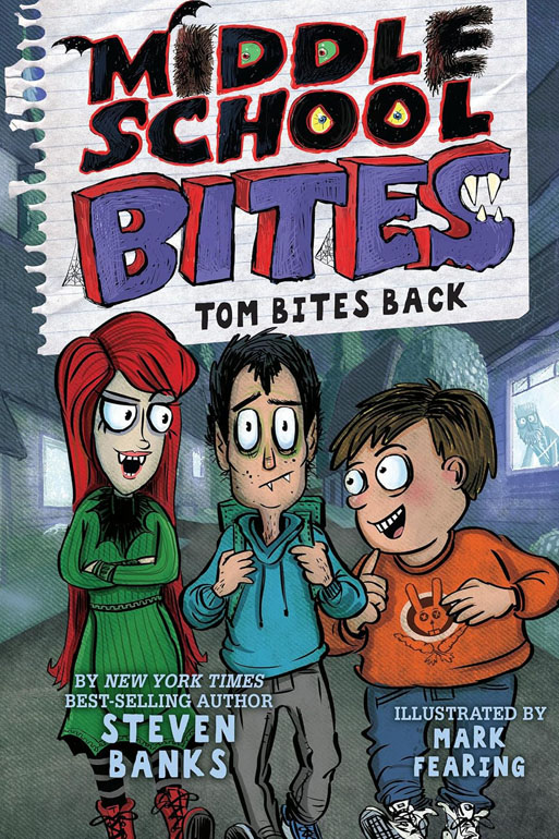 Cover: Middle School Bites 2: Tom Bites Back