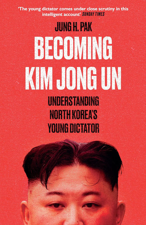 Cover: Becoming Kim Jong Un