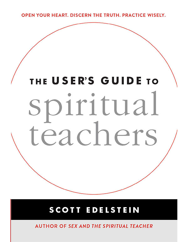 The Users Guide to Spiritual Teachers