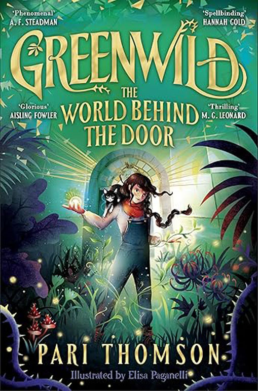 Cover: Greenwild: The World Behind The Door