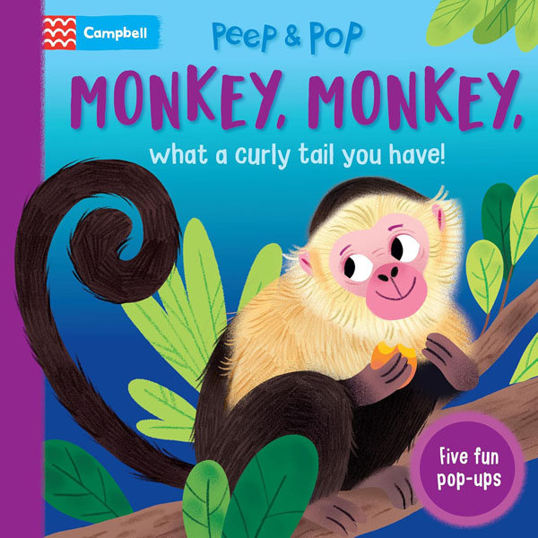 Cover: Monkey, Monkey, What A Curly Tail You Have!