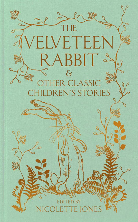 Cover: The Velveteen Rabbit & Other Classic Children's Stories