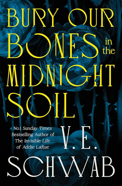 Cover: Bury Our Bones in the Midnight Soil
