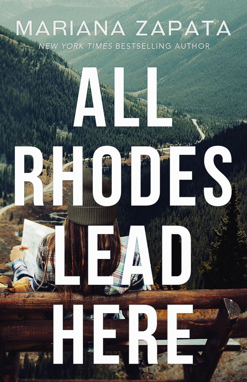 Cover: All Rhodes Lead Here