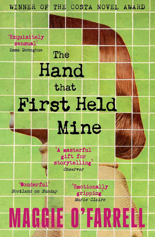 Cover: The Hand That First Held Mine