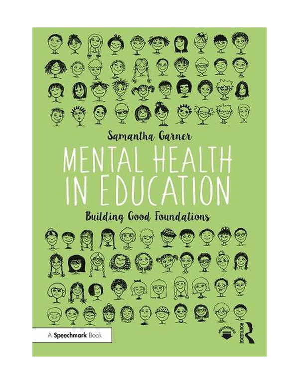 Cover: Mental Health in Education: Building Good Foundations