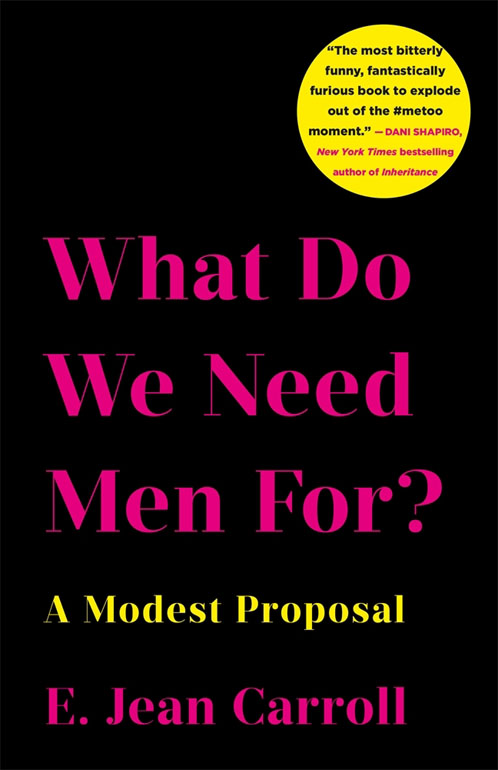 Cover: What Do We Need Men For?