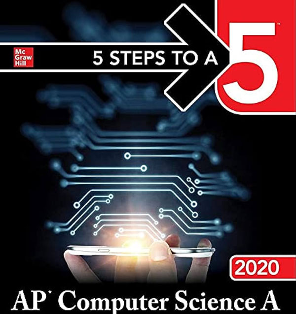 5 Steps To A 5: Ap Computer Science A 2020