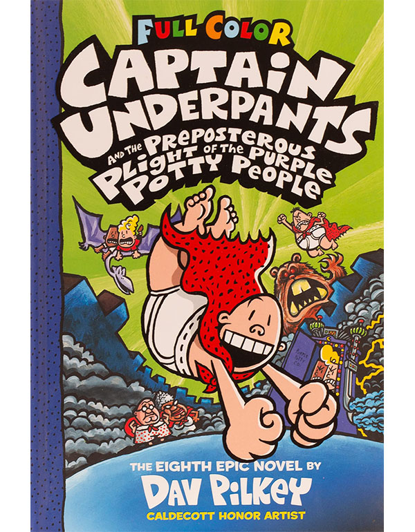 Captain Underpants and the Preposterous Plight of the Purple Potty People Colour Edition (Hb): Color Edition