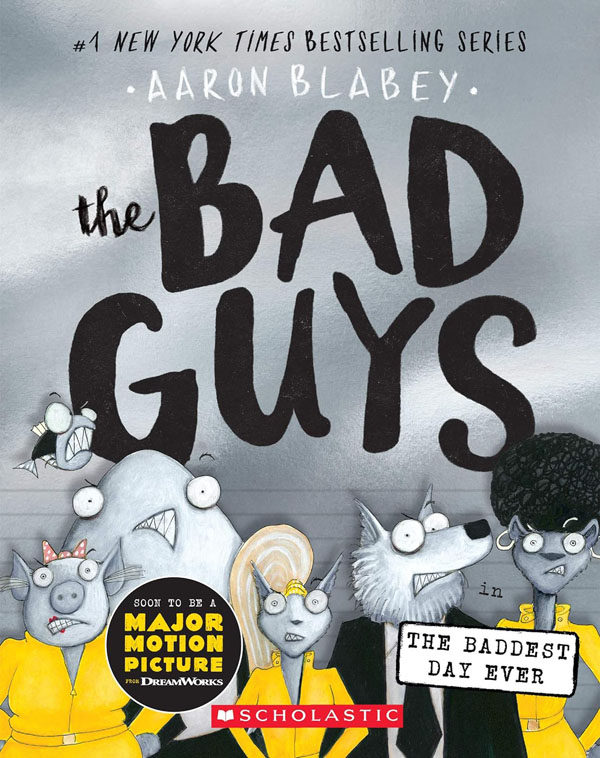 Bad Guys in the Baddest Day Ever