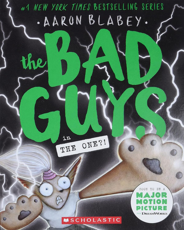 The Bad Guys in The One?! (The Bad Guys #12)